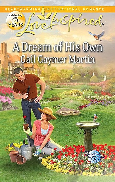 A Dream of His Own, Gail Gaymer Martin