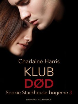 True blood 3 – Klub død, Charlaine Harris