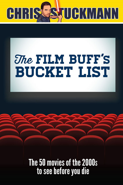 The Film Buff's Bucket List, Chris Stuckmann