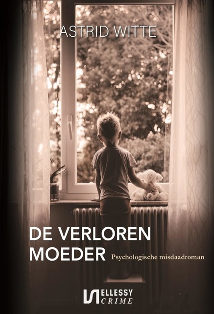 De verloren moeder, Astrid Witte