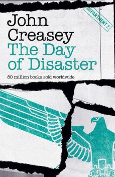 The Day of Disaster, John Creasey