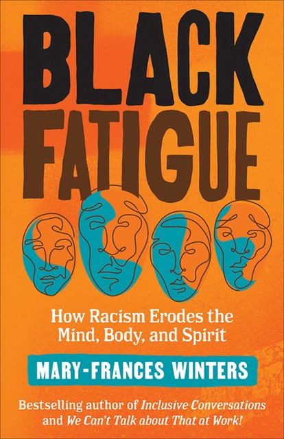 Black Fatigue, Mary-Frances Winters