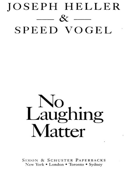 No Laughing Matter, Joseph Heller, Speed Vogel