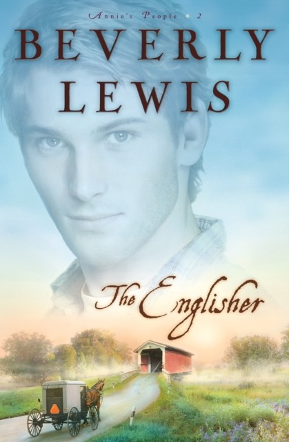 Englisher (Annie's People Book #2), Beverly Lewis