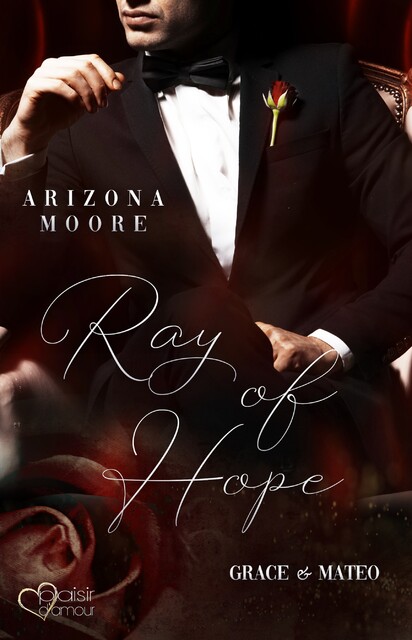 Ray of Hope, Arizona Moore