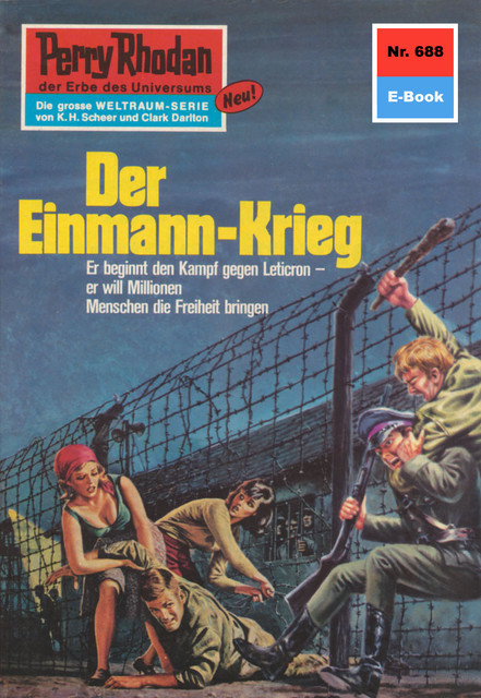 Perry Rhodan 688: Der Einmann-Krieg, H.G. Francis