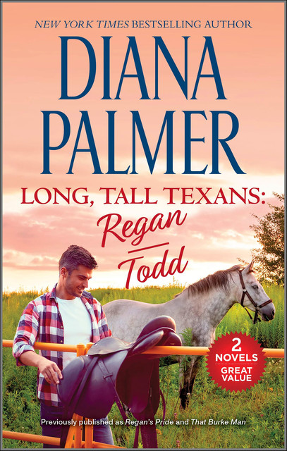 Long, Tall Texans: Regan & Todd, Diana Palmer