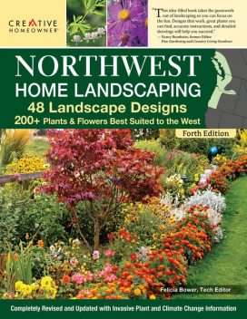 Northwest Home Landscaping, New 4th Edition, Roger Holmes, Don Marshall