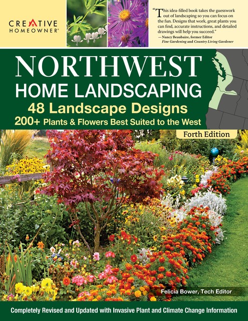 Northwest Home Landscaping, New 4th Edition, Roger Holmes, Don Marshall