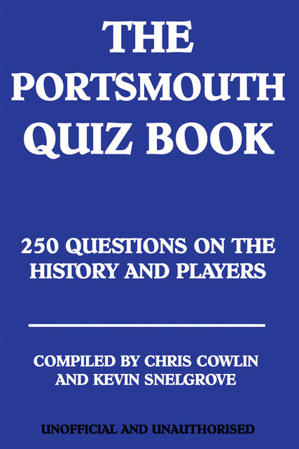 Portsmouth Quiz Book, Chris Cowlin