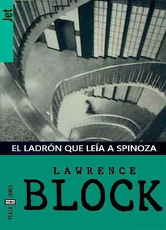 El Ladrón Que Leía A Spinoza, Lawrence Block