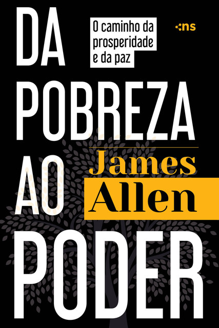 Da pobreza ao poder, James Allen