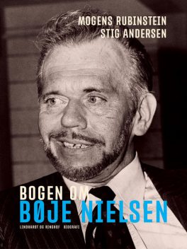 Bogen om Bøje Nielsen, Stig Andersen, Mogens Rubinstein