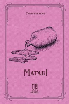 Matar, Chrysanthème