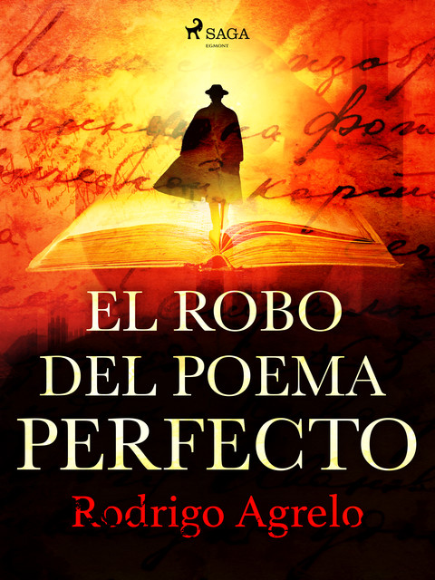 El robo del poema perfecto, Rodrigo Agrelo