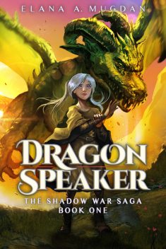 Dragon Speaker, Elana A. Mugdan