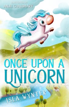 Once Upon A Unicorn, Isla Wynter