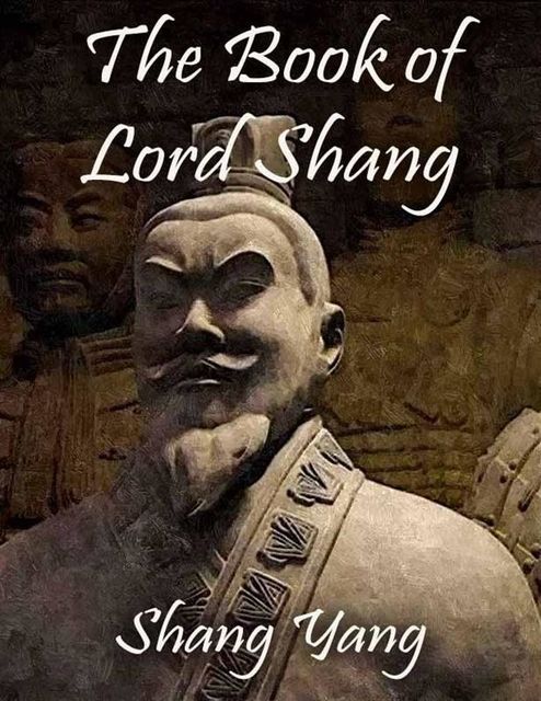 The Book of Lord Shang, Shang Yang