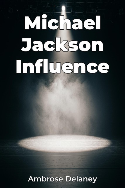 Michael Jackson Influence, Ambrose Delaney