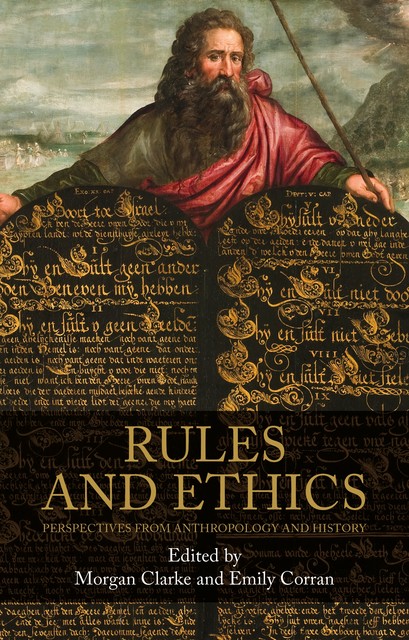 Rules and ethics, Morgan Clarke, Emily Corran