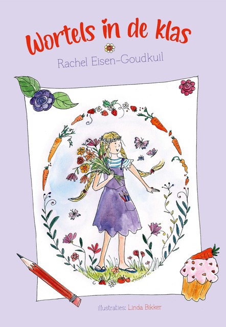 Wortels in de klas, Rachel Eisen- Goudkuil