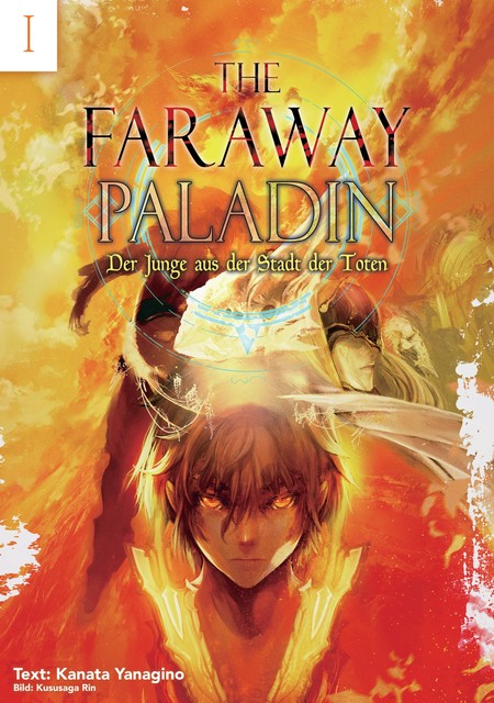 The Faraway Paladin: Der Junge aus der Stadt der Toten, Kanata Yanagino