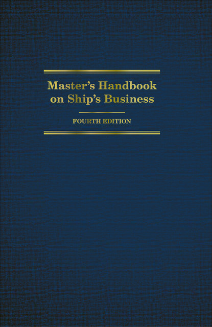 Master's Handbook on Ship's Business, Tamara C. Burback