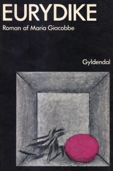 Eurydike, Maria Giacobbe