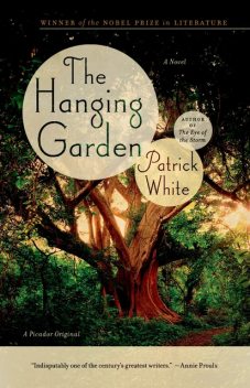 The Hanging Garden, Patrick White