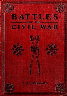 Battles of the Civil War, Thomas Elbert Vineyard