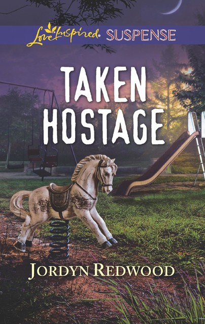 Taken Hostage, Jordyn Redwood