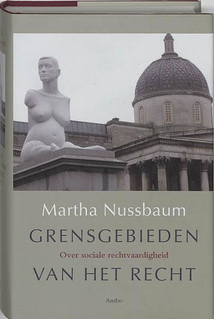 Grensgebieden van het recht, Martha Nussbaum