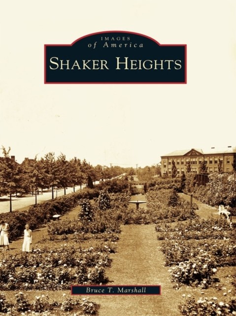 Shaker Heights, Bruce Marshall