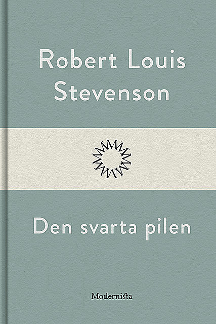 Den svarta pilen, Robert Louis Stevenson