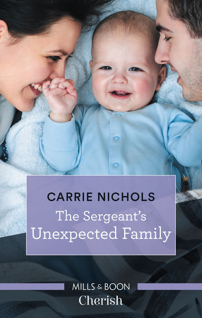 The Sergeant's Unexpected Family, Carrie Nichols