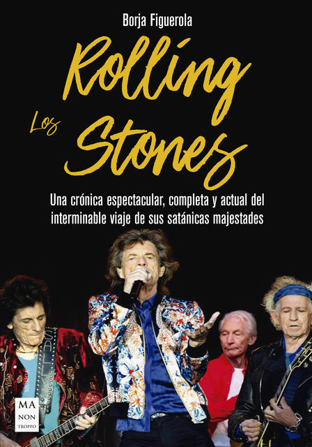 Los Rolling Stones, Borja Figuerola