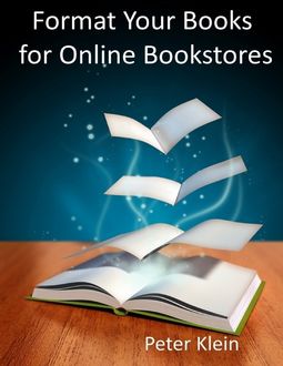 Format Your Books for Online Bookstores, Peter Klein