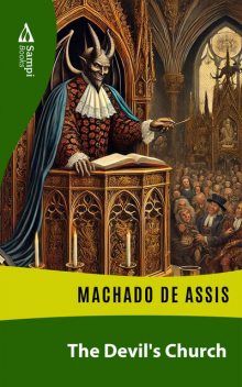 The Devil's Church, Machado De Assis