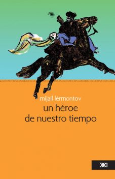 Un héroe de nuestro tiempo, M.Y. Lérmontov