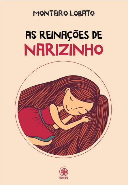 Reinações de Narizinho, Monteiro Lobato