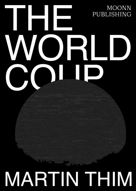 The World Coup, Martin Thim