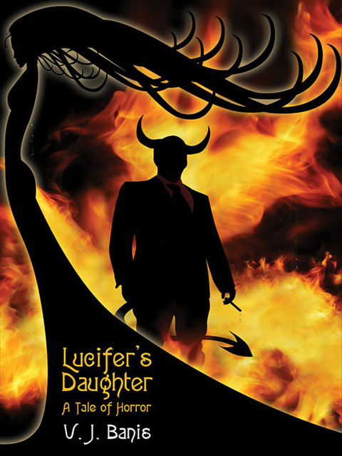 Lucifer's Daughter, V.J.Banis