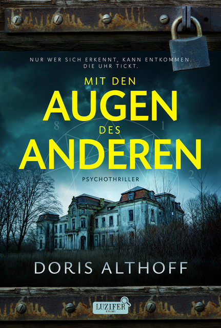 MIT DEN AUGEN DES ANDEREN, Doris Althoff