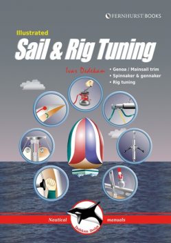 Illustrated Sail & Rig Tuning, Ivar Dedekam
