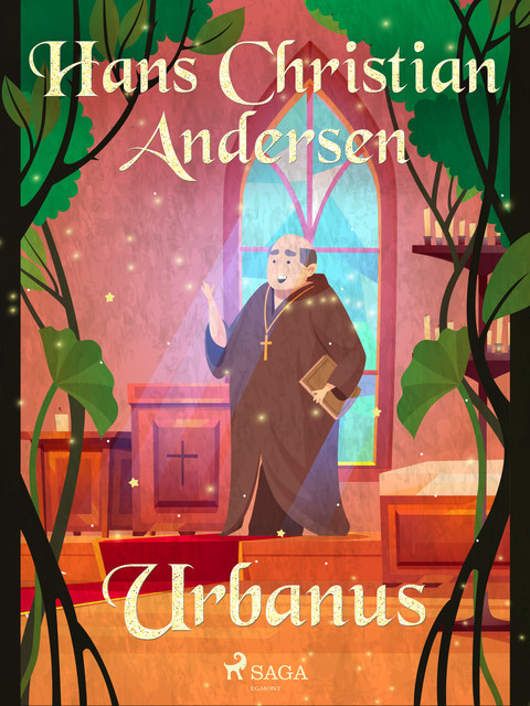 Urbanus, Hans Christian Andersen