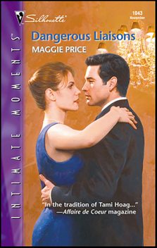 Dangerous Liaisons, Maggie Price