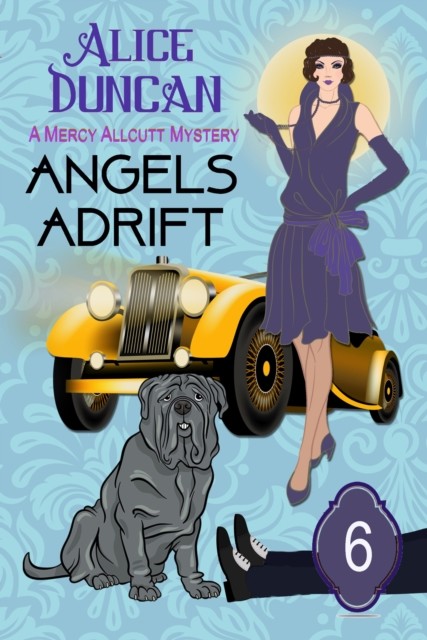 Angels Adrift (A Mercy Allcutt Mystery, Book 6), Alice Duncan