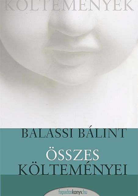Balassi Bálint összes költeményei, Balassi Bálint