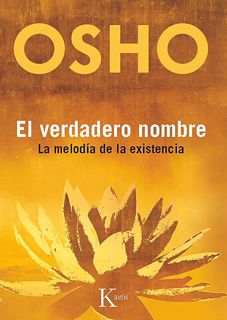 El verdadero nombre, Osho