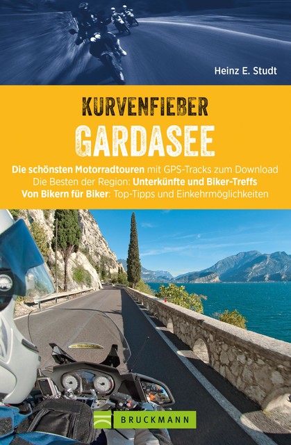 Kurvenfieber Gardasee, Heinz E. Studt